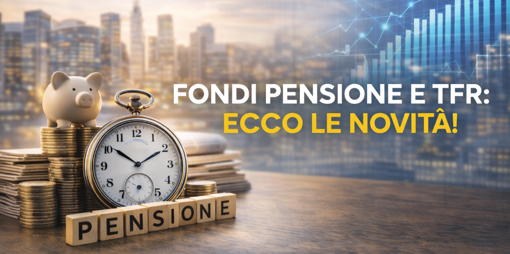 Rappresentazione visiva dell'articolo: Previdenza complementare e TFR: le novità della Legge di Bilancio 2026.